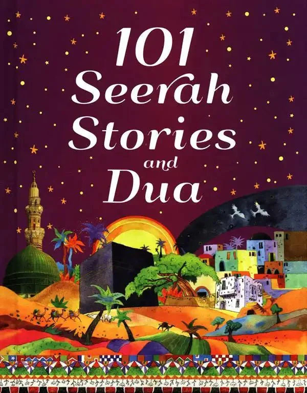101 Seerah Stories and Dua - For Kids - Darussalam