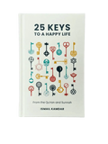 25 Keys to a Happy Life - Based on the Sunnah and Qur'an - Darussalam