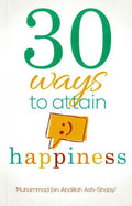 30 Ways to Attain Smile Happiness - Darussalam