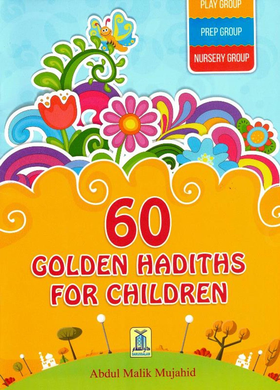 60 Golden Hadiths for Children - Darussalam