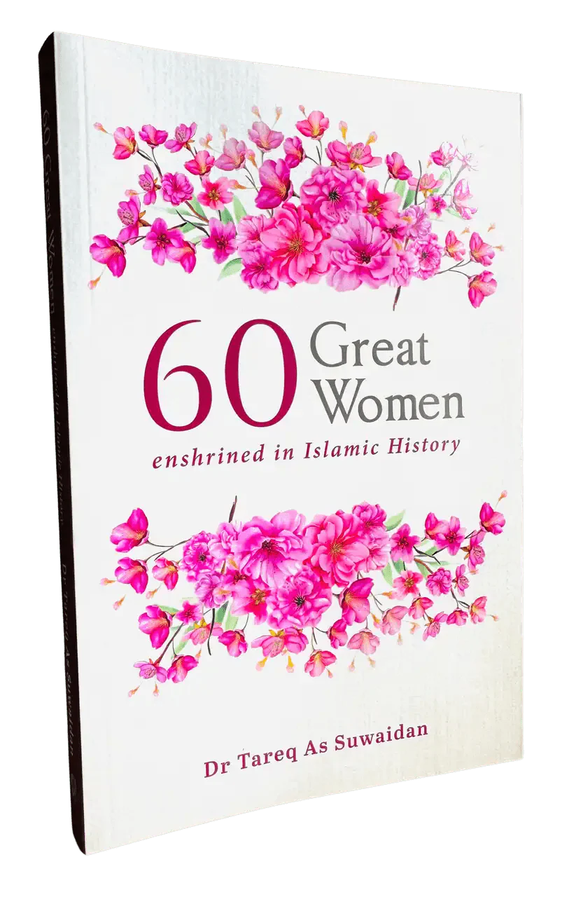 60 Great Women Enshrined in Islamic History - Darussalam