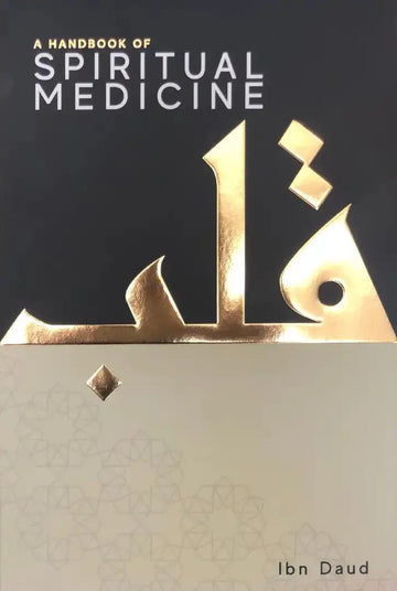 A Handbook of Spiritual Medicine - Da’wah Books - Darussalam