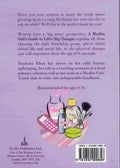 A Muslim Girl's Guide to Life's Big Changes By Rayhana Khan - Darussalam