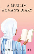 A Muslim Woman's Diary - Darussalam