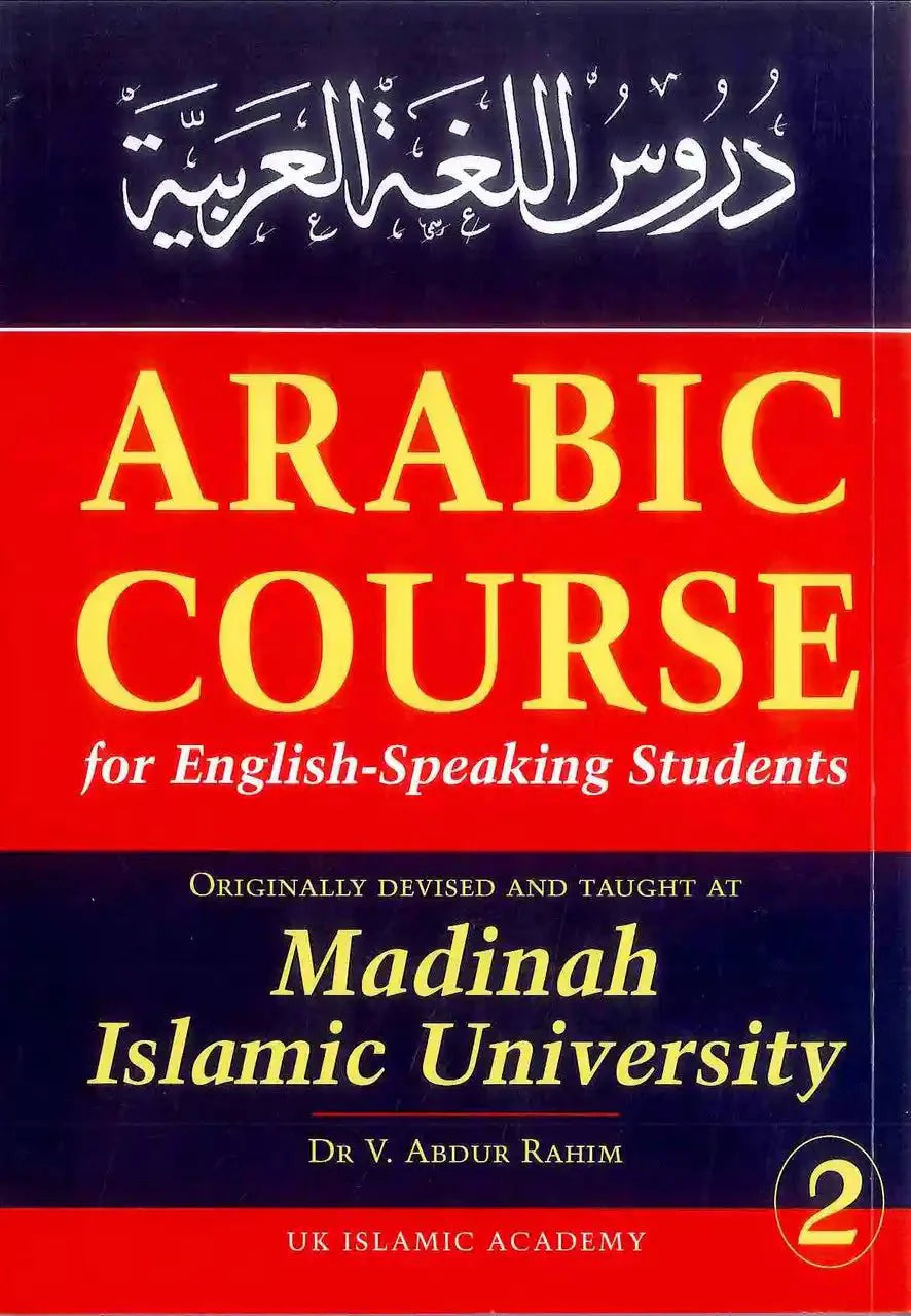 Arabic Course for English - Speaking Students 2 - Darussalam