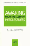Awaking From the Sleep of the Heedlessness - Darussalam