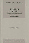 Belief in ALLAH : Islamic Creed Series 1 - Darussalam