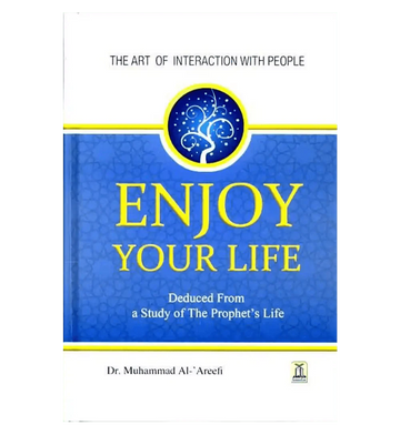 Enjoy Your Life: Colour Edition - Darussalam.us - Darussalam