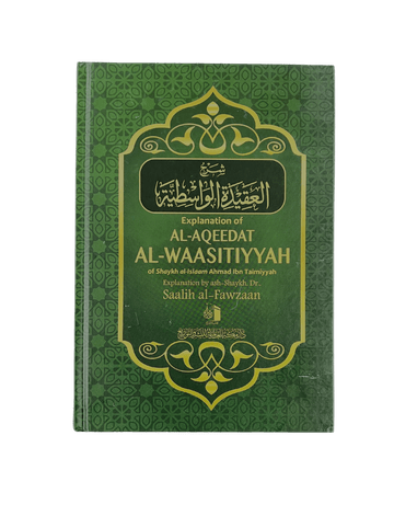 Explanation of Al - Aqeedat Al - Waasitiyyah - Darussalam