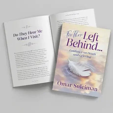 For Those Left Behind (Guidence on Death and Grieving) - Darussalam