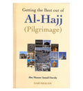 Getting the Best out of Al - Hajj (Pilgrimage) - Darussalam