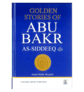 Golden Stories of Abu Bakr As - Siddeeq رضی الله عنهُ - Darussalam