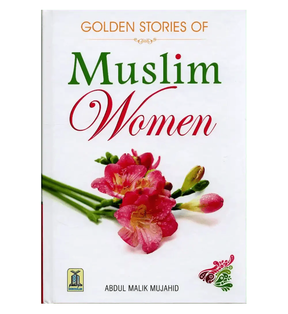 Golden Stories of Muslim Women - Darussalam