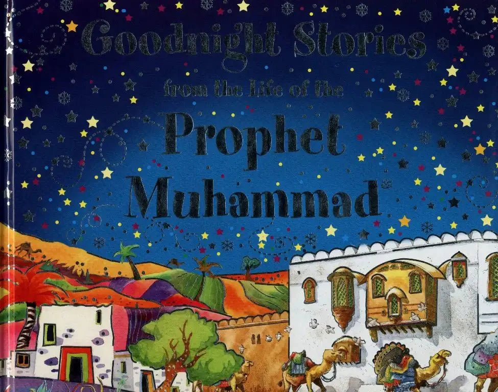 Goodnight Stories from the Life of the Prophet Muhammad - Darussalam