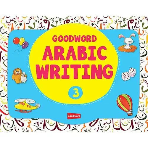 Goodword Arabic Writing Book 3 - Darussalam