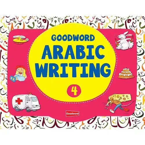 Goodword Arabic Writing book 4 - Darussalam