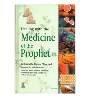 Healing with the Medicine of the Prophet (Black and White Edition) - Darussalam