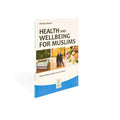 Health And Wellbeing For Muslim - Darussalam