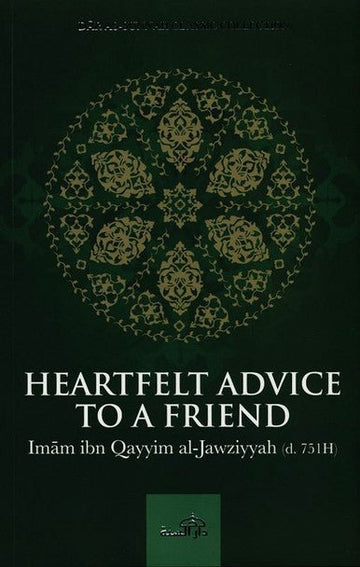 Heartfelt Advice To A Friend - Darussalam