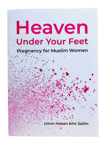Heaven Under Your Feet - Darussalam