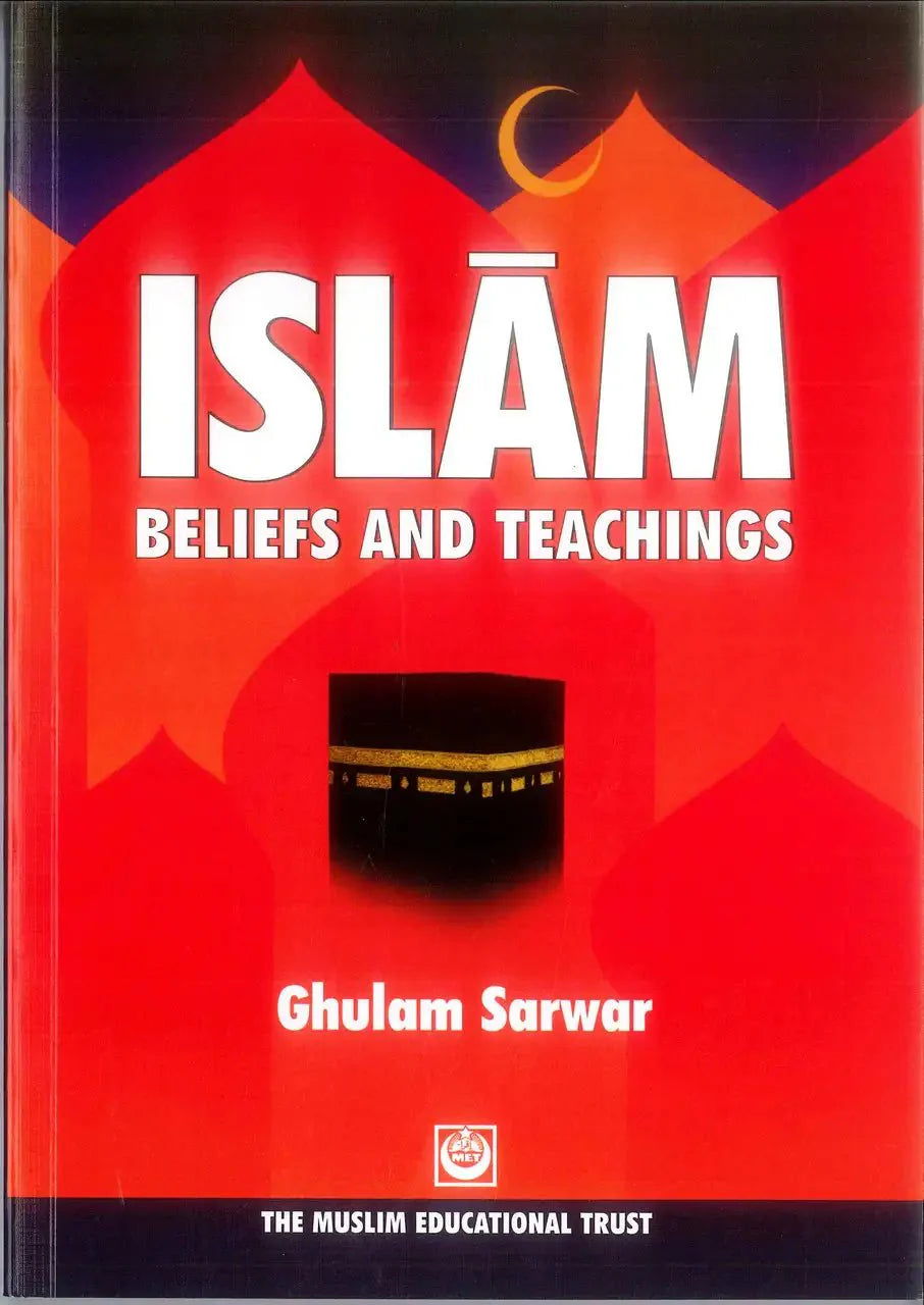 Islam Belief And Teachings - Darussalam