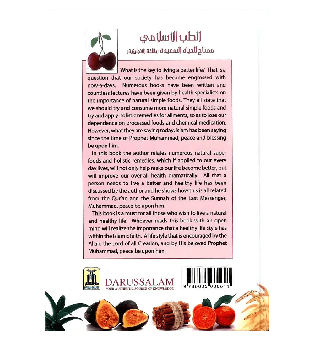 Islamic Medicine : The key to a better life - Darussalam
