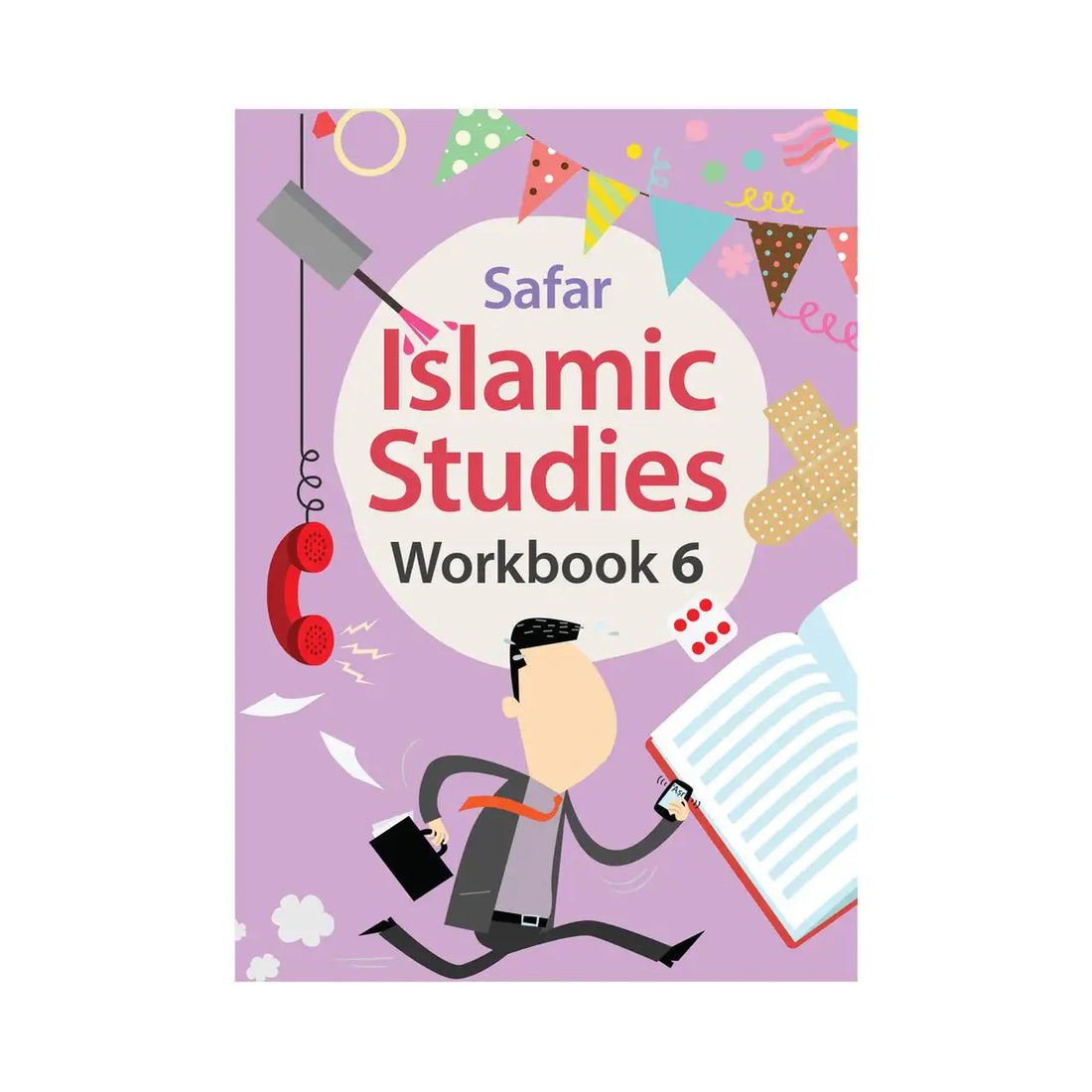 Islamic Studies: Workbook 6 – Learn about Islam Series - Darussalam