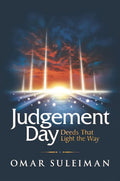 Judgement Day: Deeds That Light The Way - Darussalam