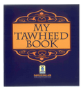 My Tawheed Book - Darussalam