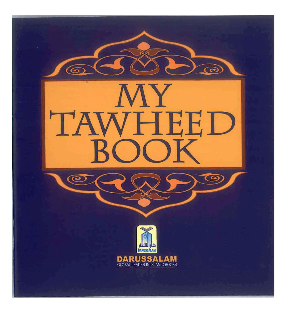 My Tawheed Book - Darussalam