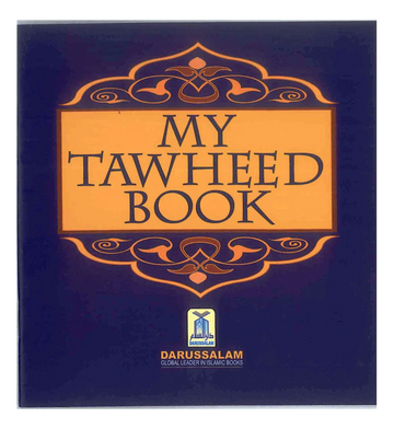 My Tawheed Book - Darussalam