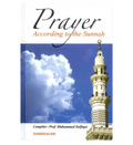 Prayer According to the Sunnah - Darussalam