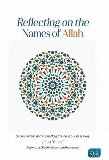 Reflecting on The Names of Allah - Darussalam