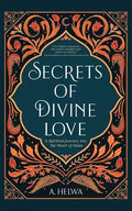 Secrets Of Divine Love - Darussalam