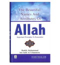 The Beautiful Names and Attributes of ALLAH - Darussalam