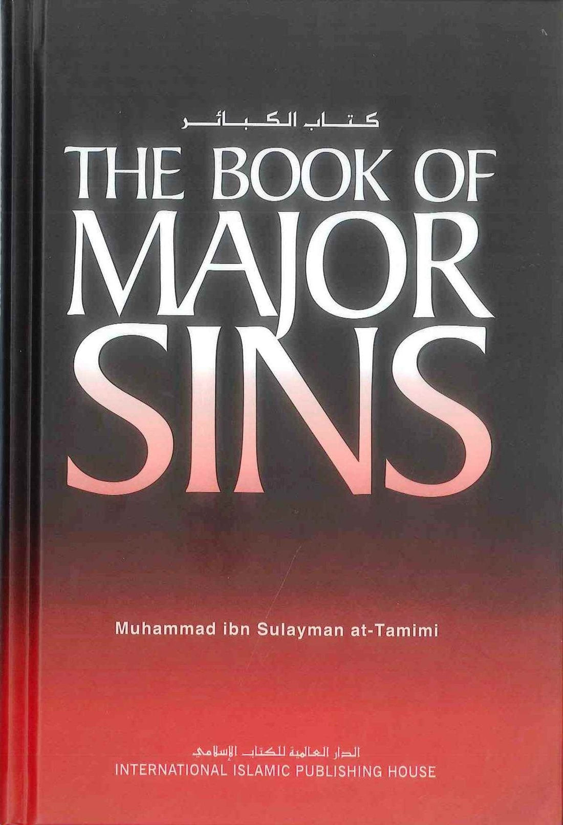 The Book of Major Sins by Imam at Tamimi | Repentance of sins | Islamic Books - Darussalam