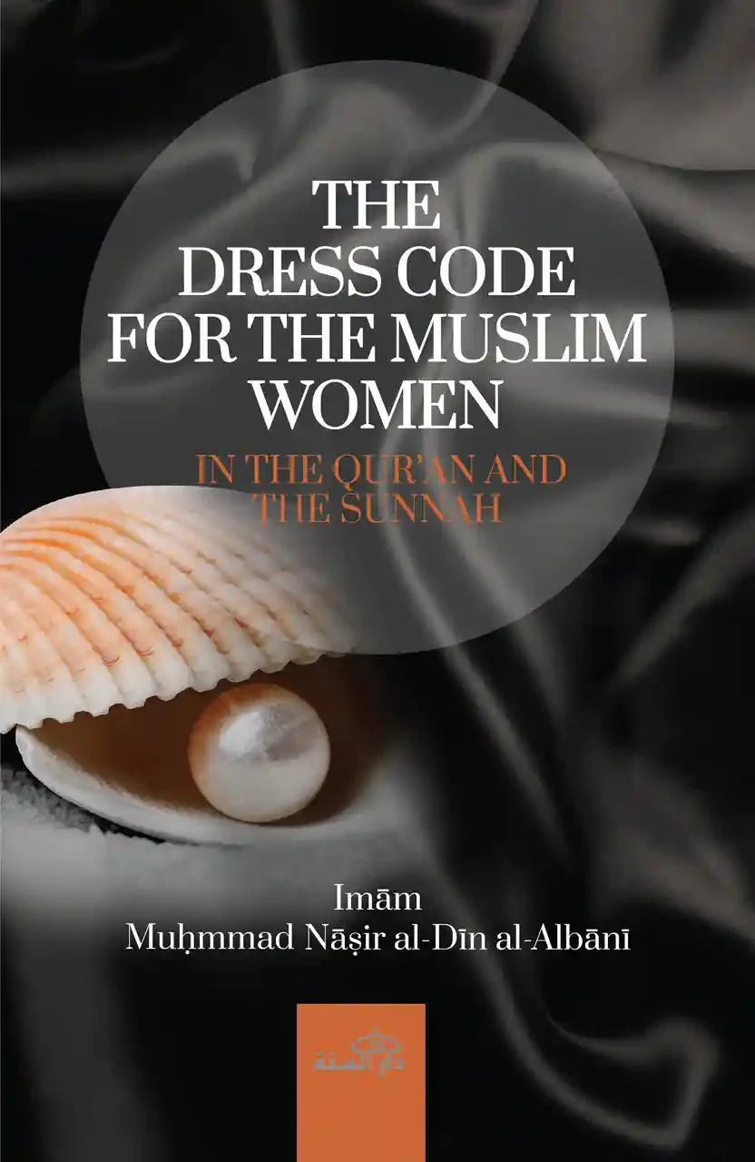 The Dress Code for Muslim Women - Darussalam