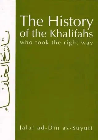 The History of the Khalifahs - Darussalam