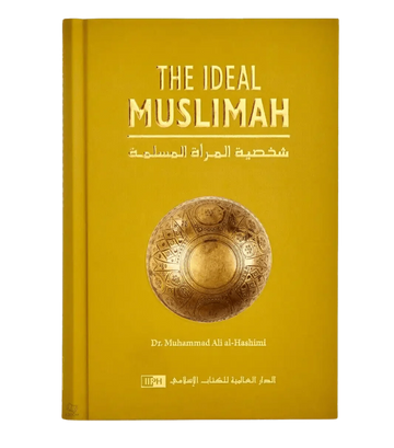The Ideal Muslimah - Darussalam