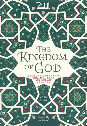 The Kingdom Of God - Darussalam