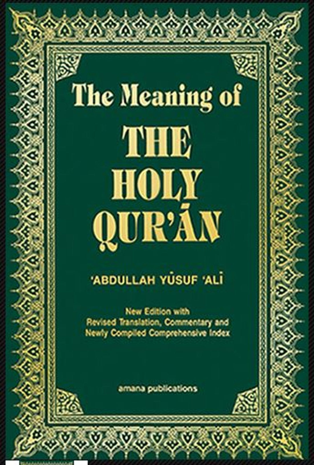 The Meaning Of The Holy Quran (Pocket size) Abdullah Yusuf 'Ali - Darussalam