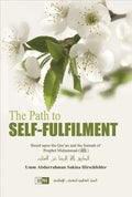 The Path to Self - Fulfilment - Darussalam