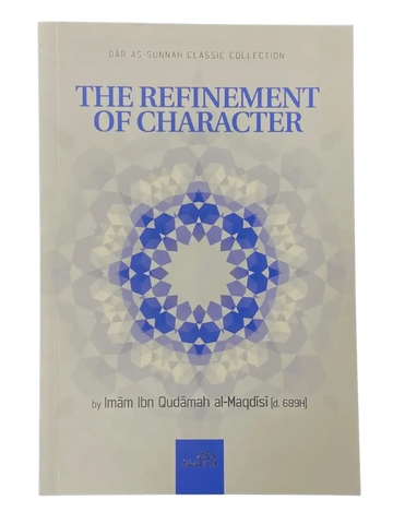 The Refinement of Character - Darussalam
