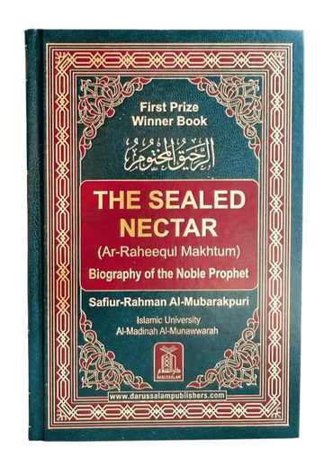 The Sealed Nectar (Ar Raheequl Makhtum) Medium - Darussalam