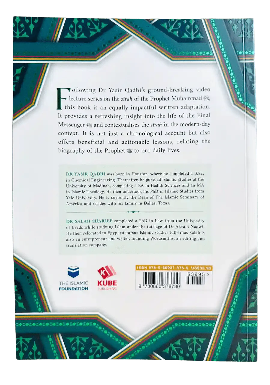 The Sirah of the Prophet (Pbuh): A Contemporary and Original Analysis - by Yasir Qadhi - Darussalam