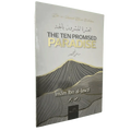 The Ten Promised Paradise - Darussalam