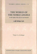 The World of the Noble Angels : Islamic Creed Series 2 - Darussalam