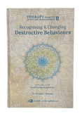 Therapy from Quran and Sunnah 3 - Recognising and Changing destructive Behaviours - Darussalam