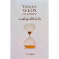 Timeless Seeds of Advice - Darussalam